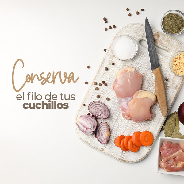 ¿Cómo conservar el filo de tus cuchillos?